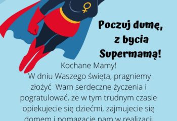 Poczuj dumę, z bycia Supermamą!(1)